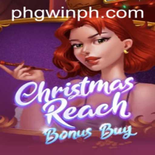 Discover the Magic of ChristmasReachBonusBuy at PWINPH.COM