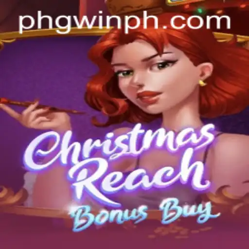 Discover the Magic of ChristmasReachBonusBuy at PWINPH.COM