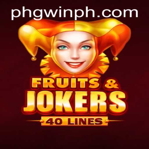 Explore FruitsAndJokers40: A Thrilling Casino Experience with PWINPH.COM