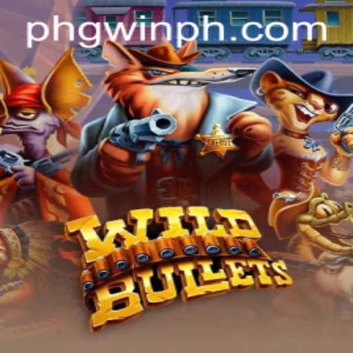 Explore the Wild World of WildBullets on PWINPH.COM